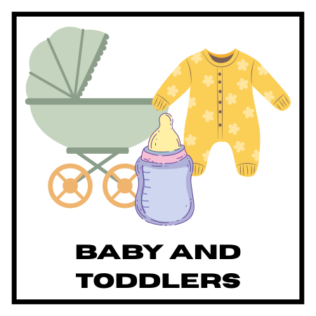 Baby and Toddlers